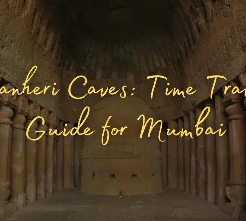 Kanheri Caves: Time Travel Guide for Mumbai - magical mumbai tours